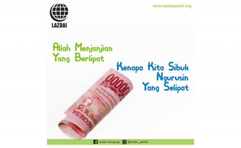 kita semua tahu, Allah menjanjikan yang berlipat